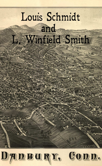 Louis Schmidt & L. Winfield Smith